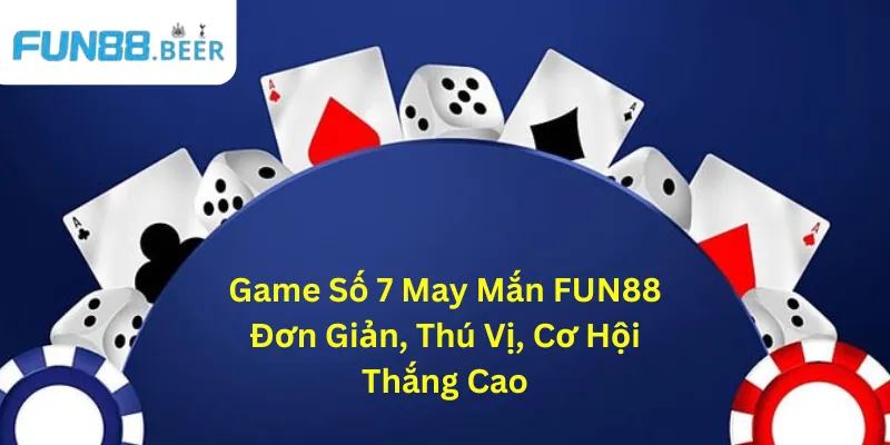 Số 7 may mắn
